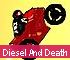 Diesel and Death