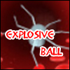 Explosive Ball